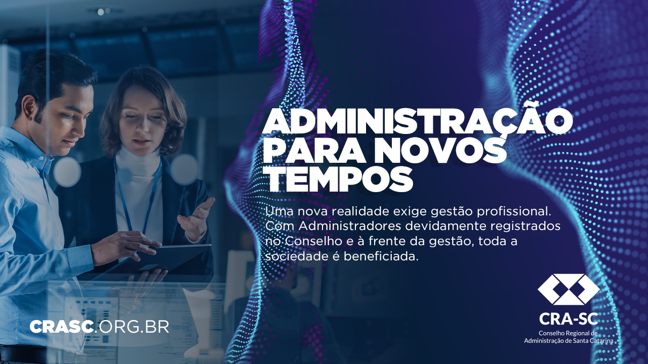 You are currently viewing Administração Para Novos Tempos