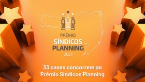 Read more about the article 33 cases concorrem ao Prêmio Síndicos Planning