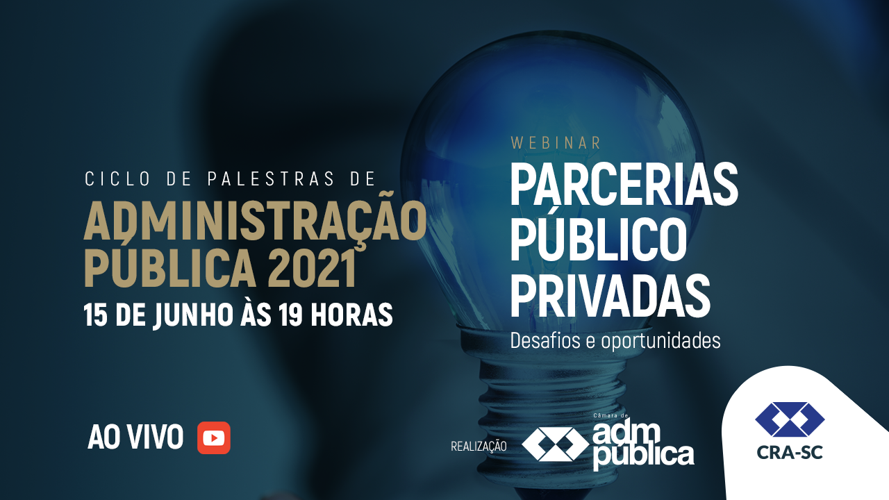 Read more about the article Terceiro webinar do Ciclo de Palestras de Administração Pública será na próxima terça-feira