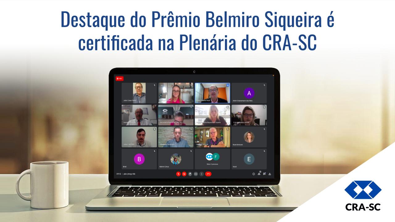 You are currently viewing Destaque do Prêmio Belmiro Siqueira é certificada na Plenária do CRA-SC