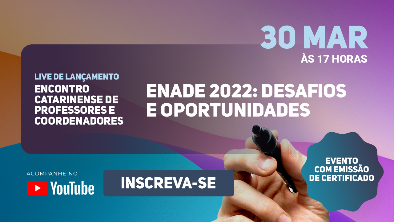 Você está visualizando atualmente ENADE 2022: Desafios e Oportunidades