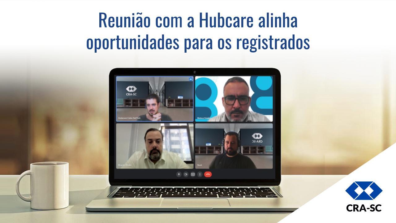 Read more about the article Reunião com a Hubcare alinha oportunidades para os registrados
