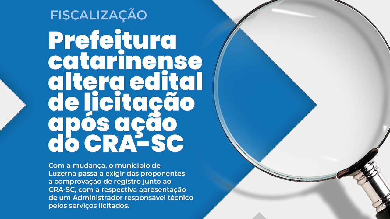 You are currently viewing Prefeitura catarinense altera edital de licitação após ação do CRA-SC