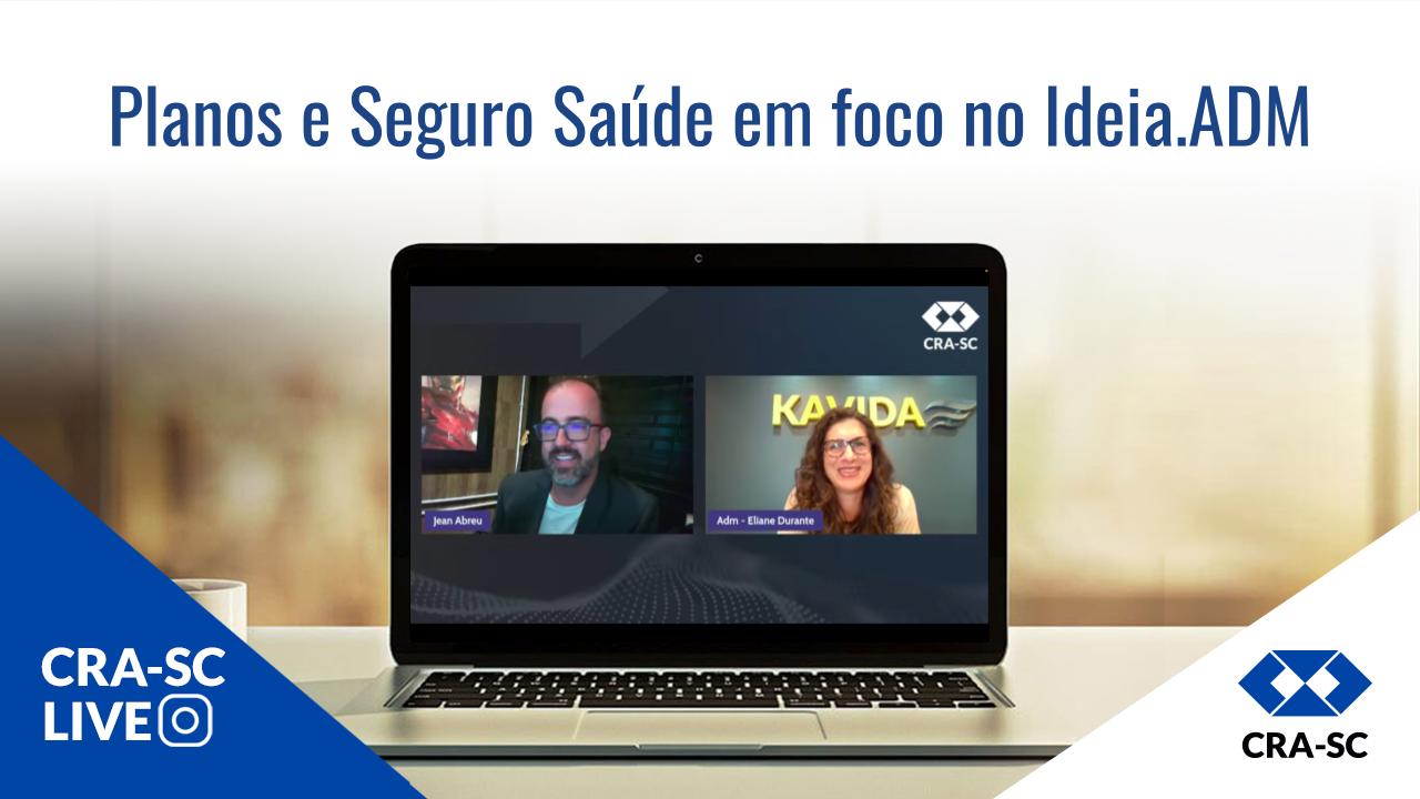 Read more about the article Planos e Seguro Saúde em foco no Ideia.ADM