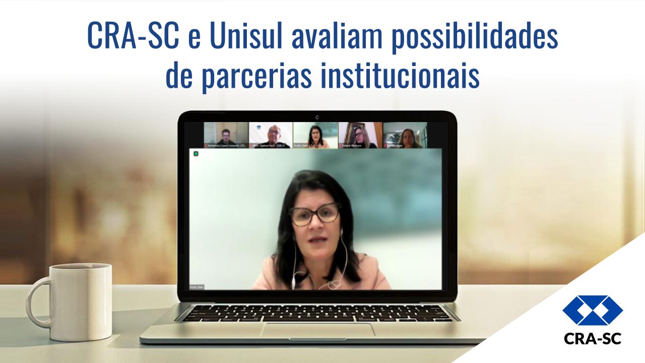 Read more about the article CRA-SC e Unisul avaliam possibilidades de parcerias institucionais