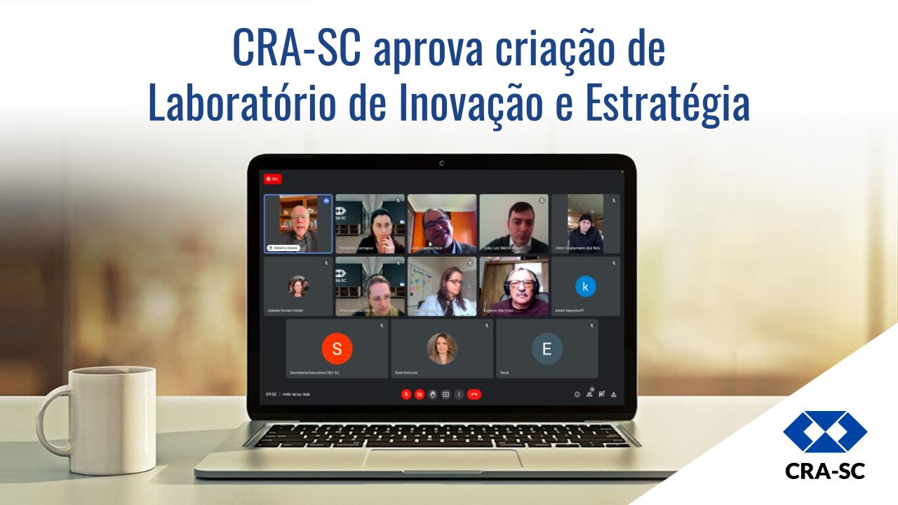You are currently viewing CRA-SC aprova criação de Laboratório de Inovação e Estratégia. Vem novidade por aí!