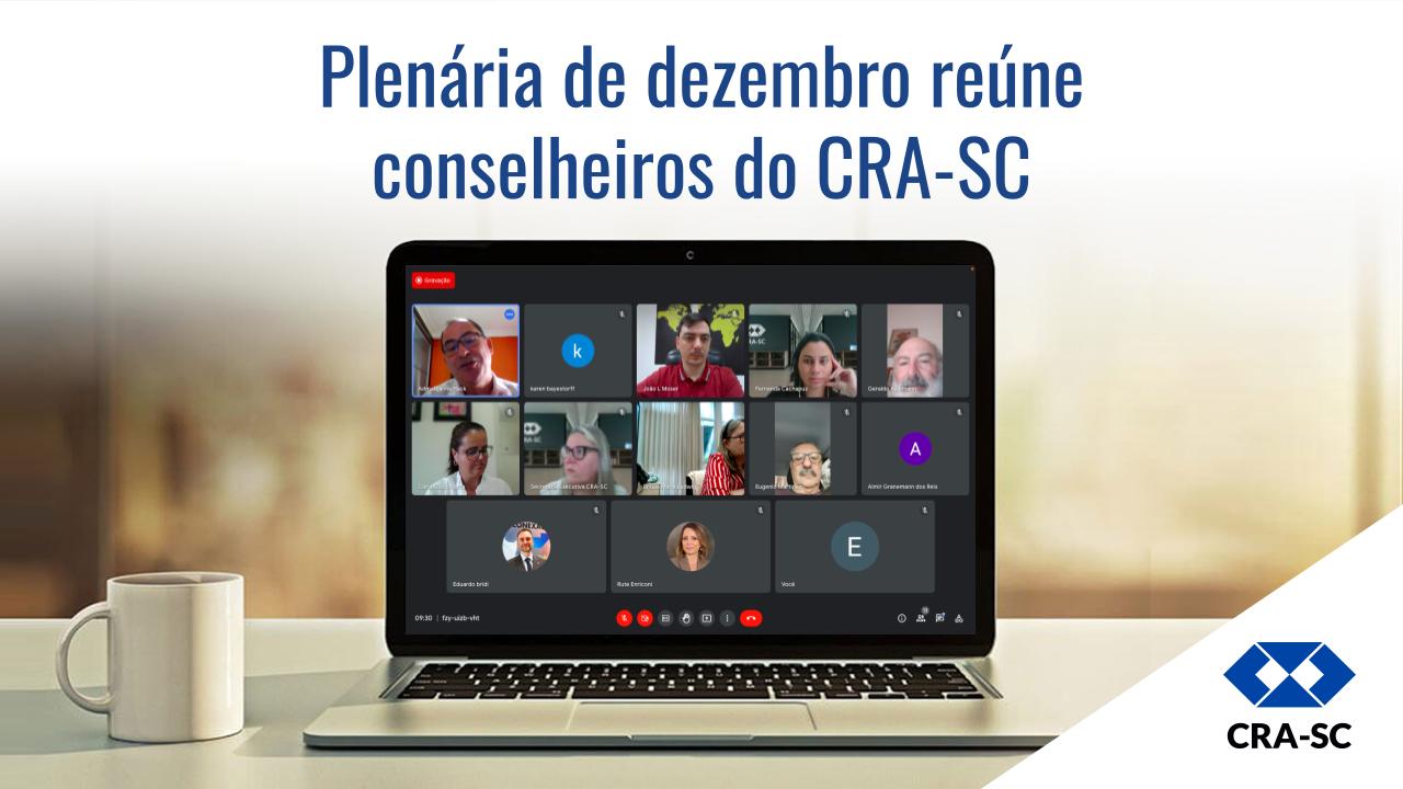 You are currently viewing Plenária de dezembro reúne conselheiros do CRA-SC