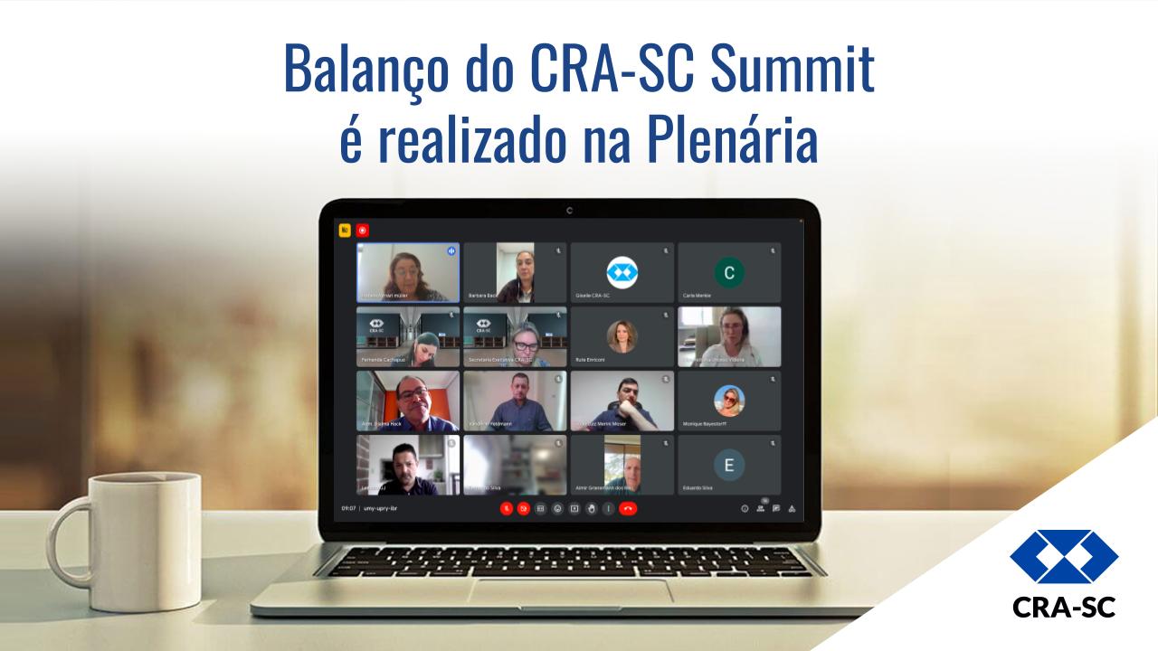 Você está visualizando atualmente <strong>Balanço do CRA-SC Summit é realizado na Plenária</strong>