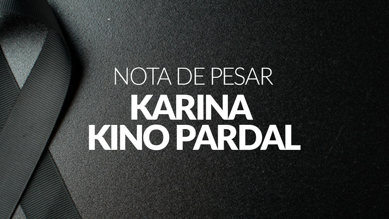 Leia mais sobre o artigo Nota de Pesar – Karina Kino Pardal