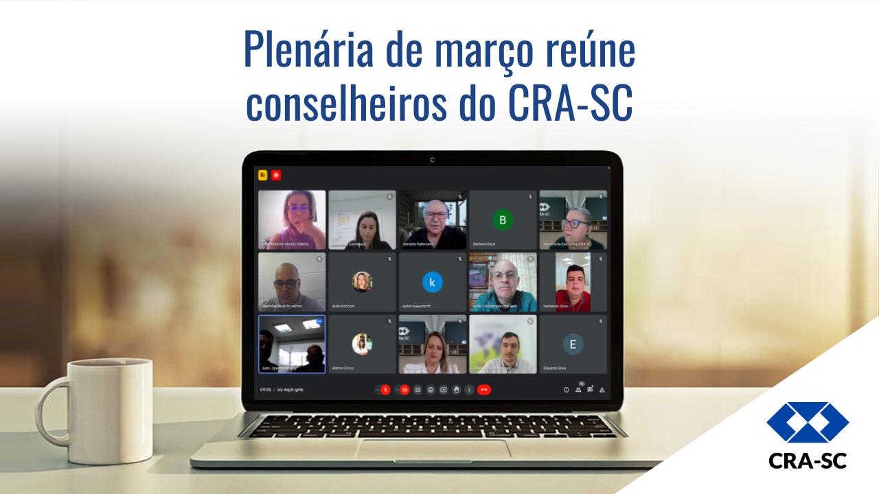 Leia mais sobre o artigo Plenária de março reúne conselheiros do CRA-SC