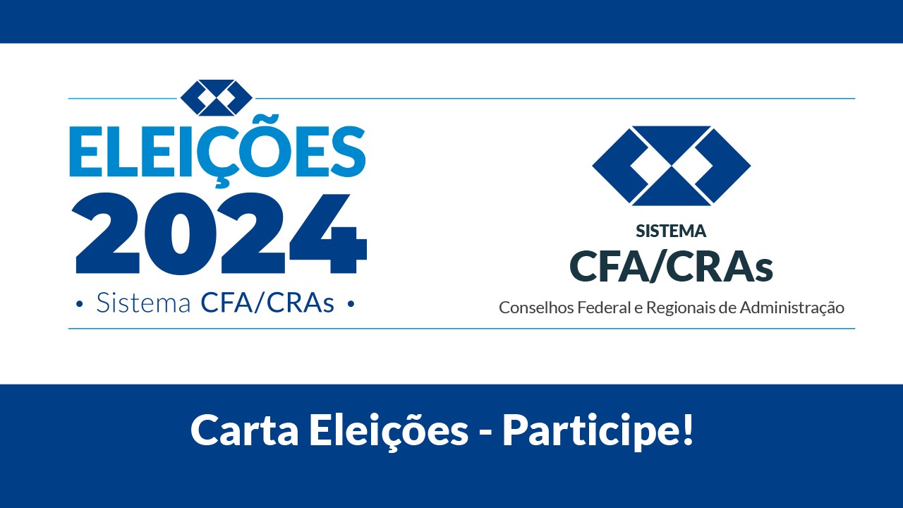 Você está visualizando atualmente Carta Eleições CFA/CRAs