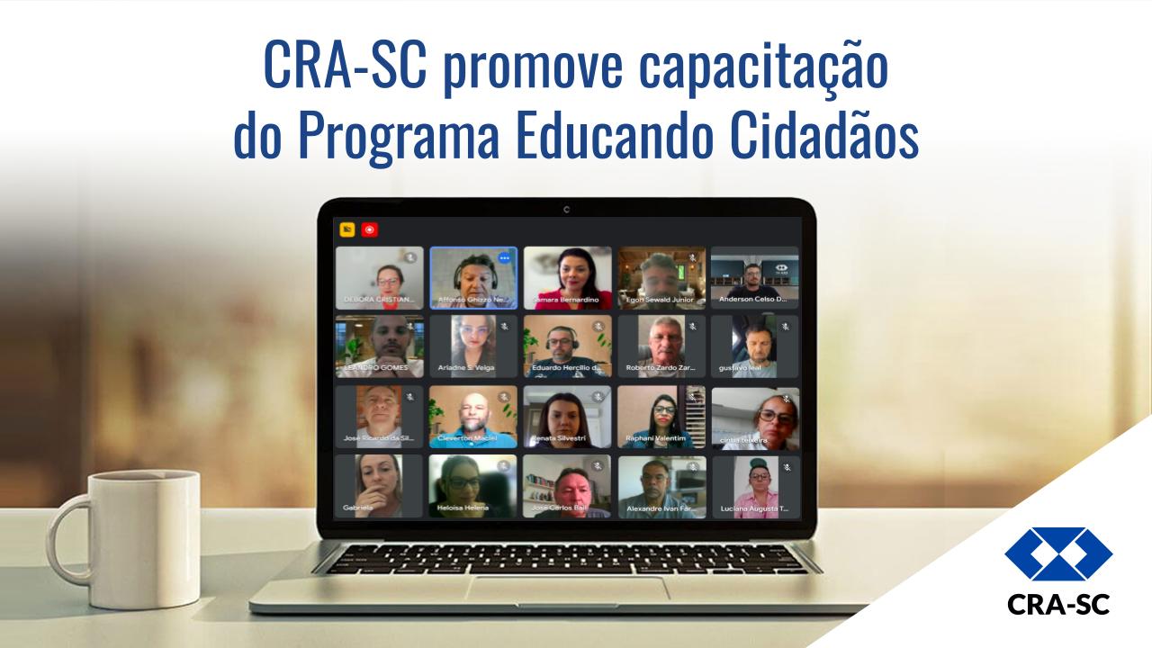 Você está visualizando atualmente CRA-SC promove capacitação do Programa Educando Cidadãos