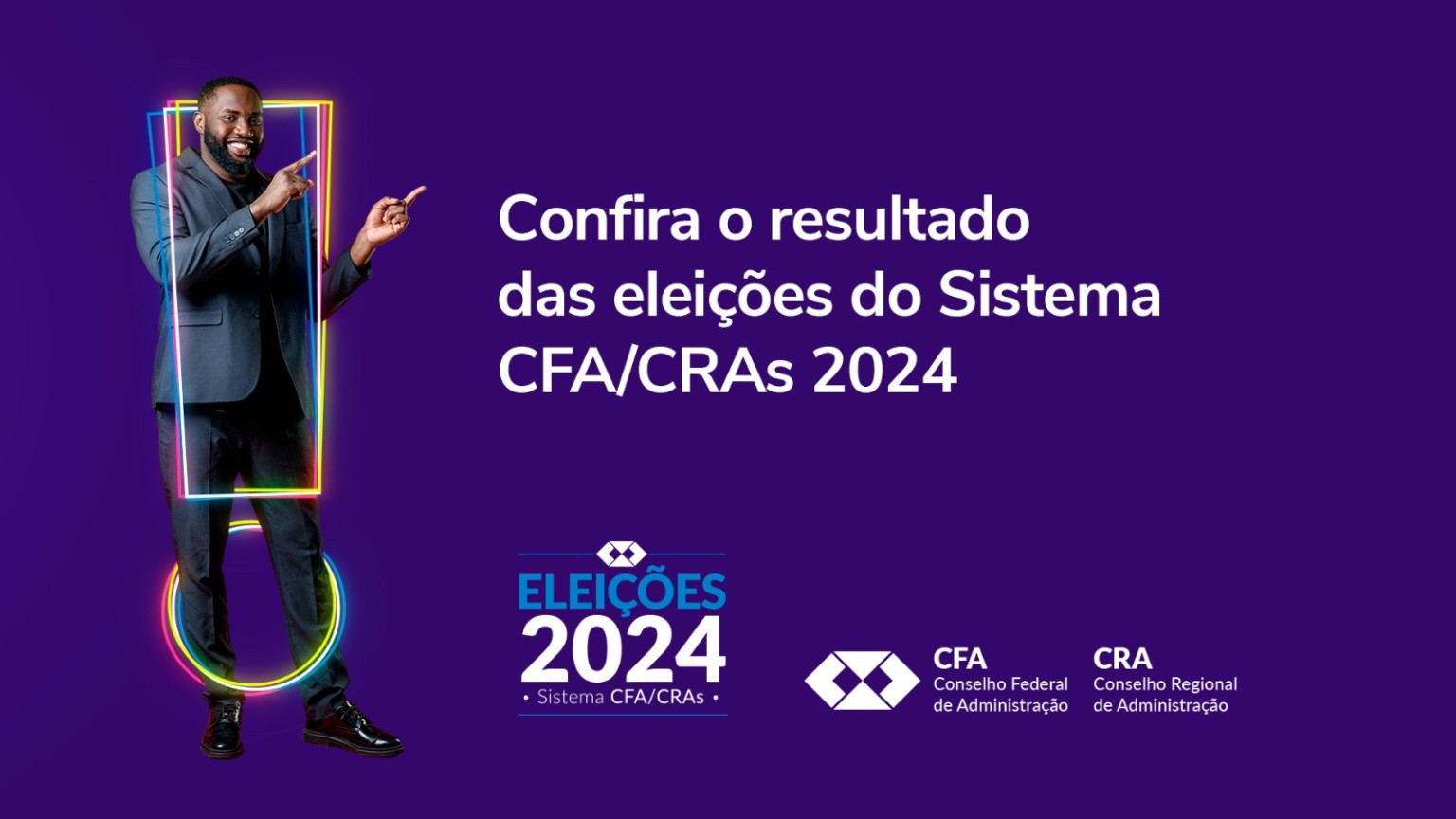 Você está visualizando atualmente Conselho Federal apresenta resultado das eleições do Sistema CFA/CRAs 2024