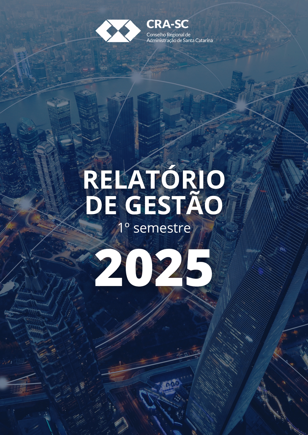 Leia mais sobre o artigo Relatório de Gestão 2025 – 1